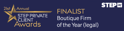 STEP Private Client Awards 2026 banner. Gold on blue background. Wording: Finalist Boutique Firm of the Year (legal)